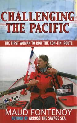 Challenging the Pacific - The First Woman to Row the Kon-Tiki Route