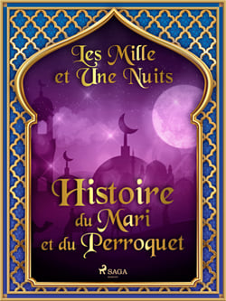 Histoire du Mari et du Perroquet 