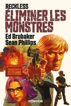 Reckless : éliminer les monstres