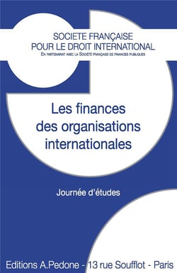 Les finances des organisations internationales : journée d'études