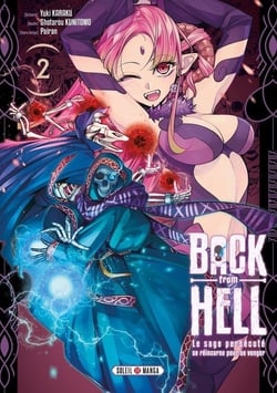 Back from hell : Le sage persécuté se réincarne pour se venger Tome 2