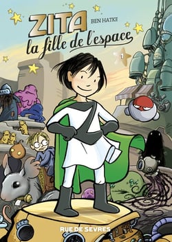 Zita, la fille de l'espace Tome 1