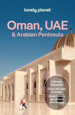 Oman, UAE & Arabian Peninsula (7e édition)