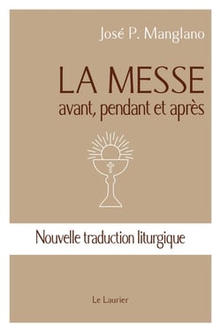 La messe : avant, pendant et après