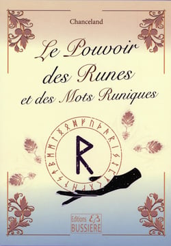 Le pouvoir des runes et mots runiques