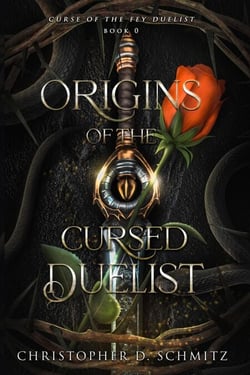 Origins of the Cursed Duelist - Curse of the Fey Duelist, #0