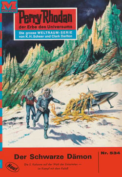 Perry Rhodan 534: Der Schwarze Dämon - Perry Rhodan-Zyklus 