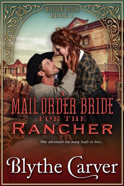 A Mail Order Bride for the Rancher - Western Brides, #1