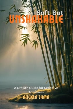 Soft but Unshakable - Growth Mindset, #5