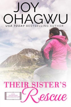 Their Sister's Rescue - After, New Beginnings &amp; The Excellence Club Christian Inspirational Fiction, #10