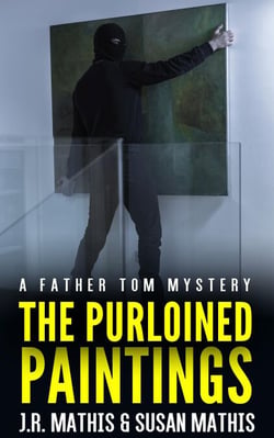 The Purloined Paintings - The Father Tom Mysteries, #7