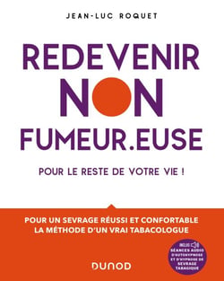 Redevenir non fumeur.euse - Pour le reste de votre vie !