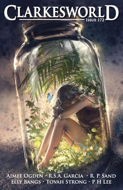 Clarkesworld Magazine Issue 172 - Clarkesworld Magazine
