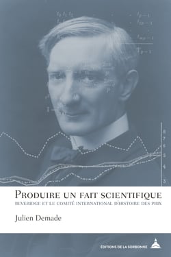 Produire un fait scientifique - Beveridge et le Comité international d’histoire des prix