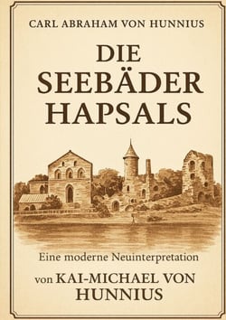 Die Seebäder Hapsals - Von der Moorpackung zur modernen Fango Therapie