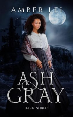Ash Gray - Dark Nobles, #5