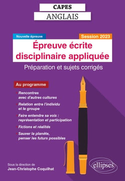 CAPES Anglais - Epreuve écrite disciplinaire appliquée - Session 2023 - Préparation et sujets corrigés
