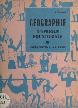 Géographie d'Afrique équatoriale - Cours moyen 1re et 2e année
