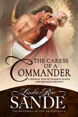 The Caress of a Commander - The Brothers of the Aristocracy, #1