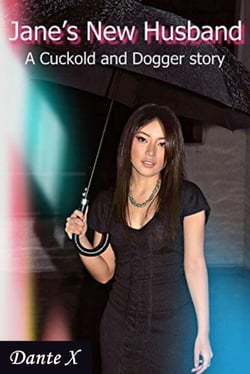 Jane’s New Husband: A Cuckold and Dogger Story