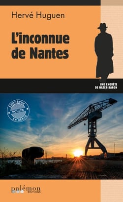 L'inconnue de Nantes - Une enquête du commissaire Baron - Tome 7