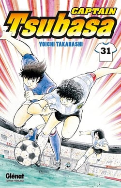 Captain Tsubasa - Tome 31 - Japon vs France : que le duel commence !!