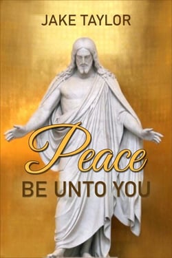 Peace Be Unto You