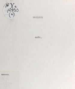 Suite... - Publications éditées à l'occasion des expositions à la MACC, Fresnes, 10 janvier-7 mars 1995 ; Musée des beaux-arts de Mulhouse, 19 octobre-3 décembre 1995
