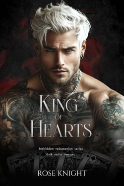 King of Hearts: Dark Mafia Romance - Forbidden Redemption, #2