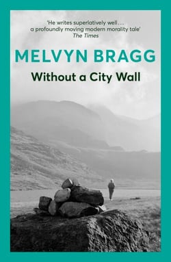 Without a City Wall - Winner of the John Llewellyn Rhys Prize