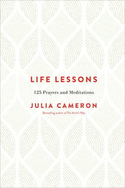 Life Lessons - 125 Prayers and Meditations