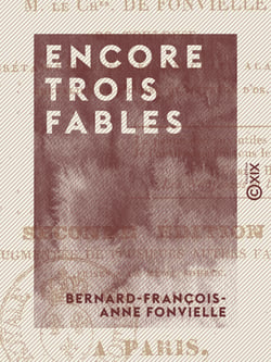 Encore trois fables