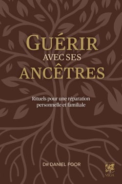 Guérir avec ses ancêtres
