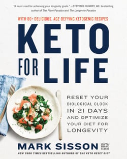 Keto for Life - Reset Your Biological Clock in 21 Days and Optimize Your Diet for Longevity
