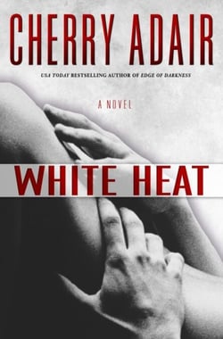 White Heat - A Novel