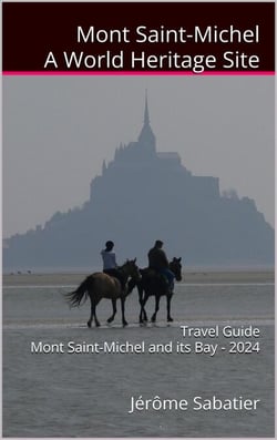 Mont Saint Michel A World Heritage Site