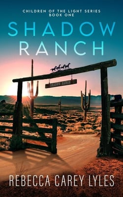 Shadow Ranch - Children of the Light, #1