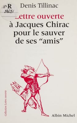 Lettre ouverte à Jacques Chirac pour le sauver de ses amis - Suivie d'un court bréviaire du balladurisme