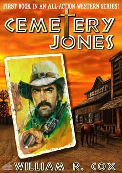 Cemetery Jones 1: Cemetery Jones - Cemetery Jones, #1