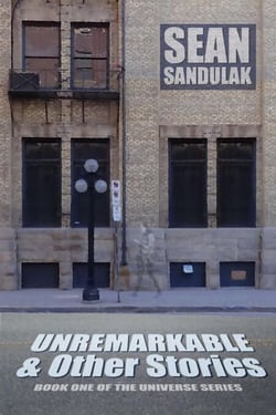 Unremarkable &amp; Other Stories