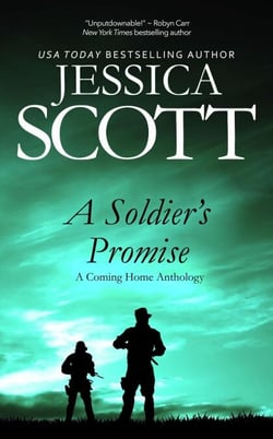 A Soldier's Promise: A Coming Home Anthology - Coming Home