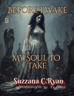 Before I Wake, My Soul to Take