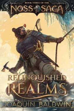 Relinquished Realms - Noss Saga, #3