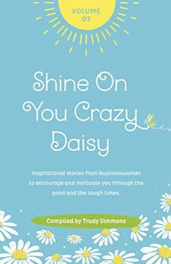 Shine On You Crazy Daisy Volume 3 - Shine On You Crazy Daisy, #3