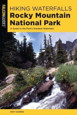 Hiking Waterfalls Rocky Mountain National Park - A Guide to the Park's Greatest Waterfalls