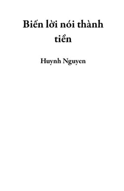Biến lời nói thành tiền
