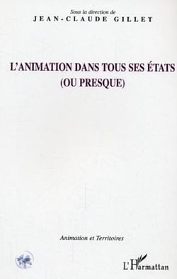 L'animation dans tous ses états - (ou presque)