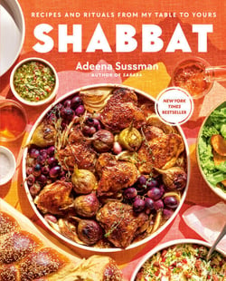 Shabbat - Recipes and Rituals from My Table to Yours