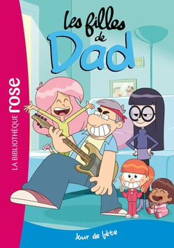 Les filles de Dad 02 - Jour de fête