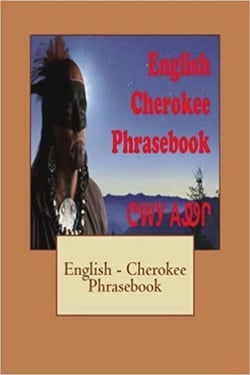 English - Cherokee Phrasebook - Words R Us Bilingual Phrasebooks, #14